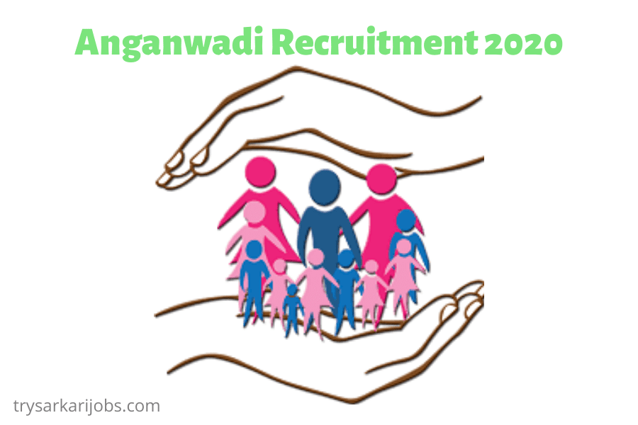 Anganwadi Recruitment 2020