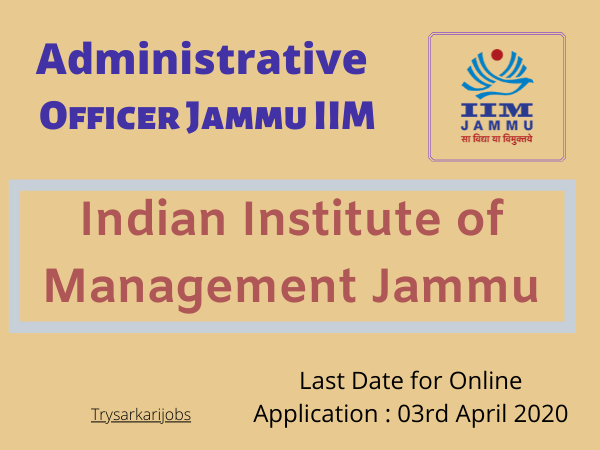 Administrative Officer Jammu IIM