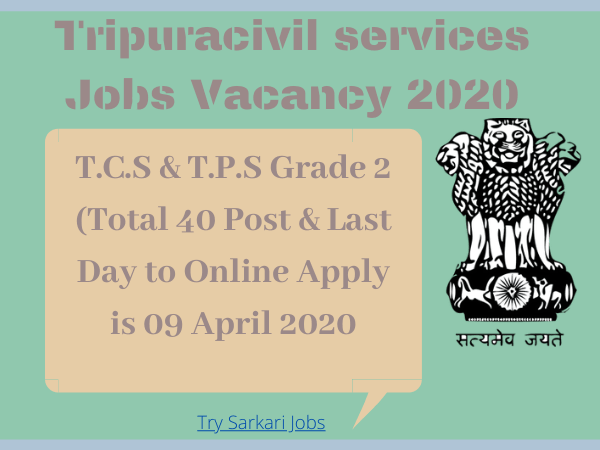Tripuracivil services Jobs Vacancy 2022