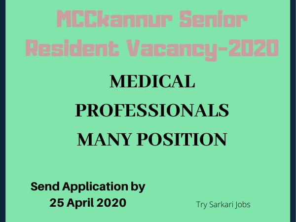 MCCkannur Senior Resident Vacancy
