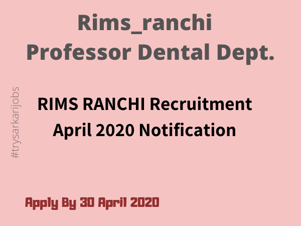 Rims_ranchi Professor Dental Dept.