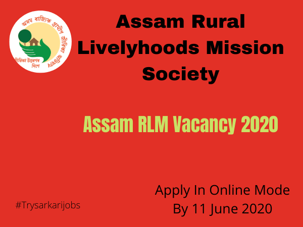 Assam RLM Vacancy 2020