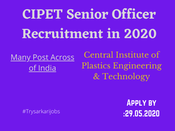 CIPET Senior Officer Recruitment