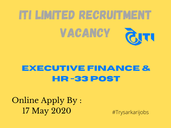 ITI Limited Recruitment Vacancy
