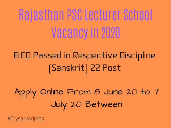 Rajasthan PSC Lecturer School Vacancy in 2020
