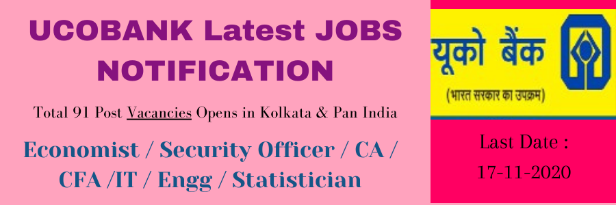 UCOBANK Latest JOBS NOTIFICATION
