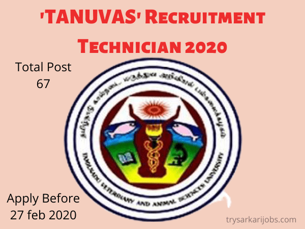 TANUVAS Recruitment Technician 2020