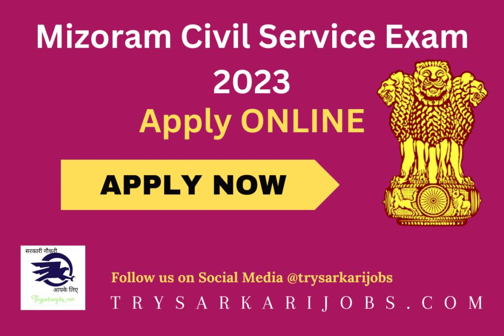 Mizoram Civil Service Exam 2023 | SYLLABUS