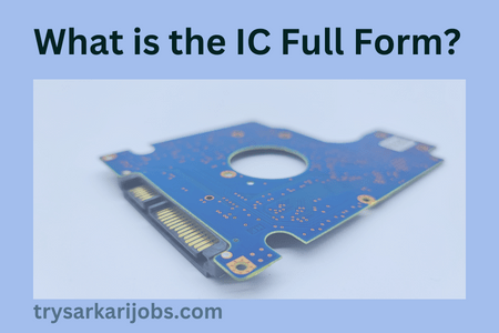 IC Full Form in Electronics आईसी