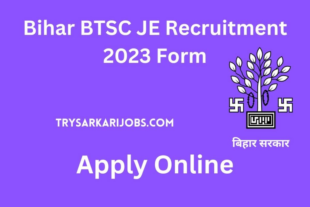 BTSC JE Recruitment 2023 Form Bihar