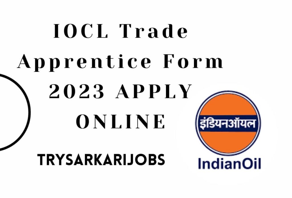 IOCL Apprentice 2023 Form Apply Online,