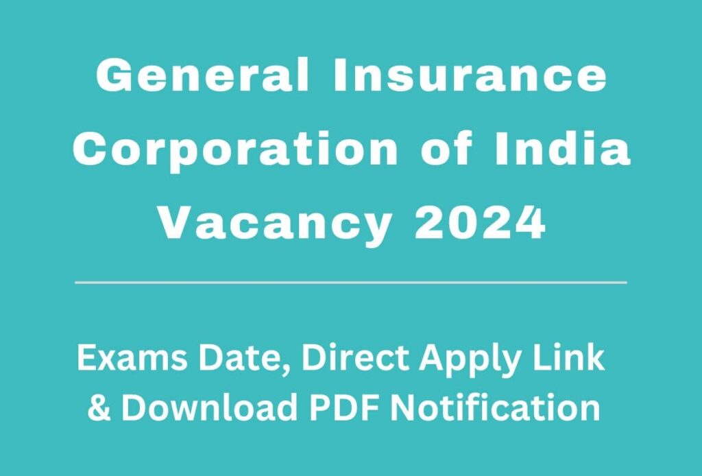 GIC Insurance Vacancies 2024 Notification pdf