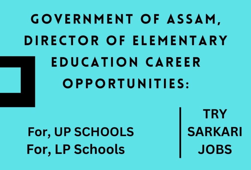 DEE Assam Recruitment 2024 Apply Online
DEE.ASSAM.GOV.IN