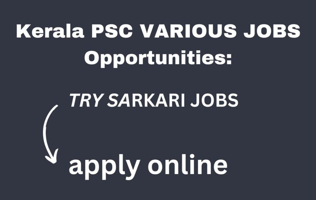 Kerala PSC Vacancy 2024 Notification PDF Online Form