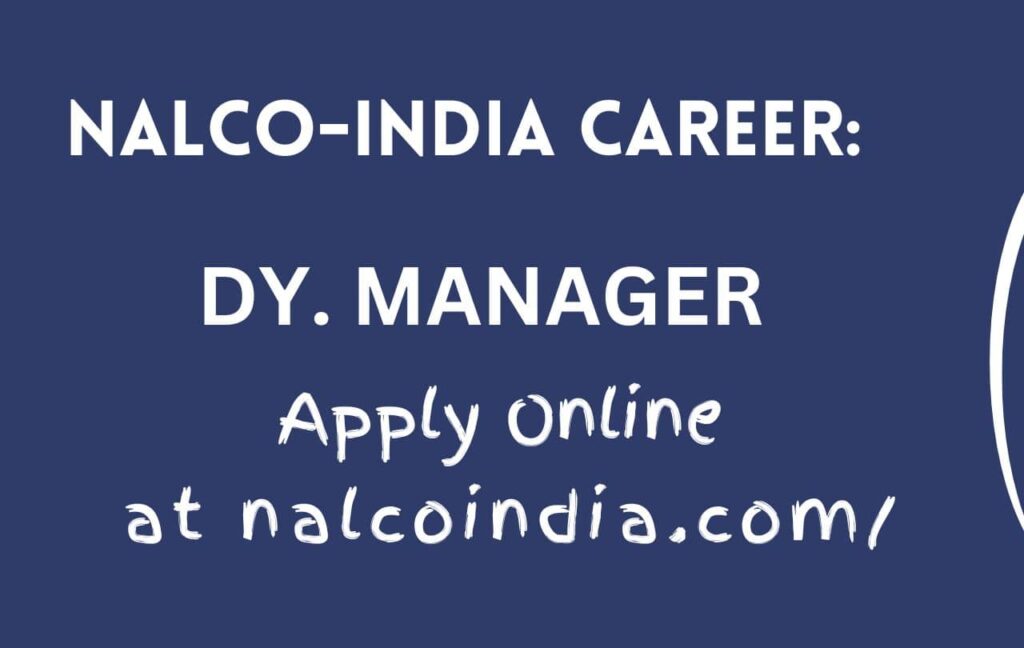 Nalco Deputy Manager Recruitment 2024 Apply Online