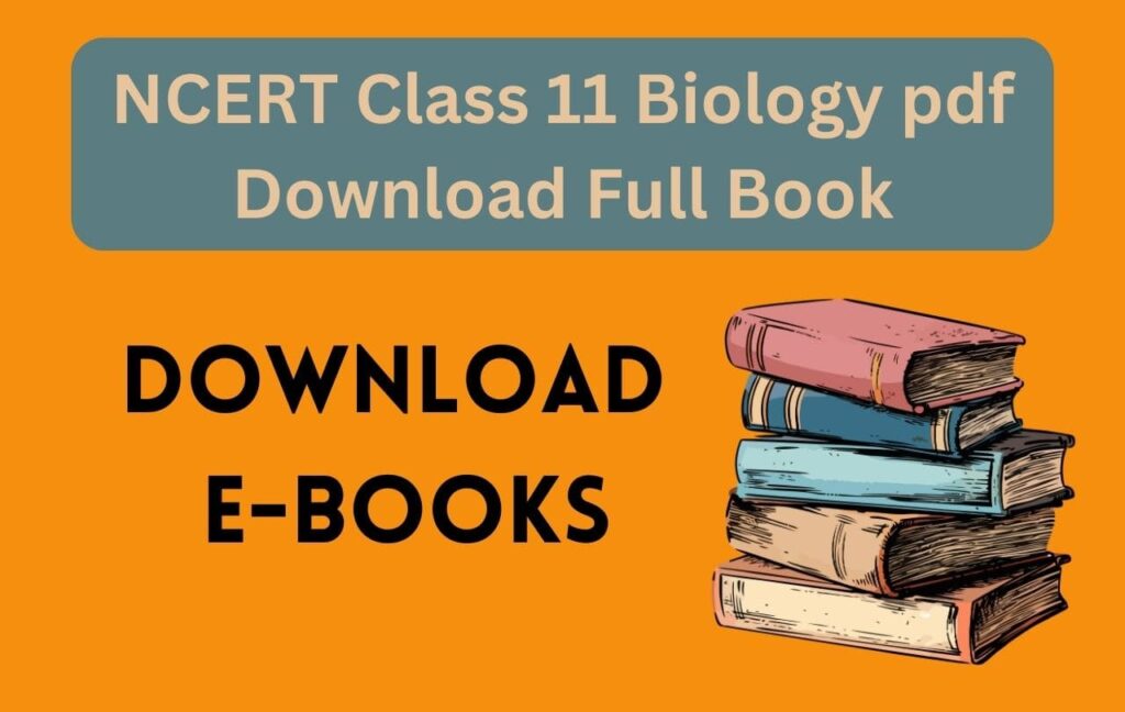NCERT Class 11 Biology pdf Download Full Book