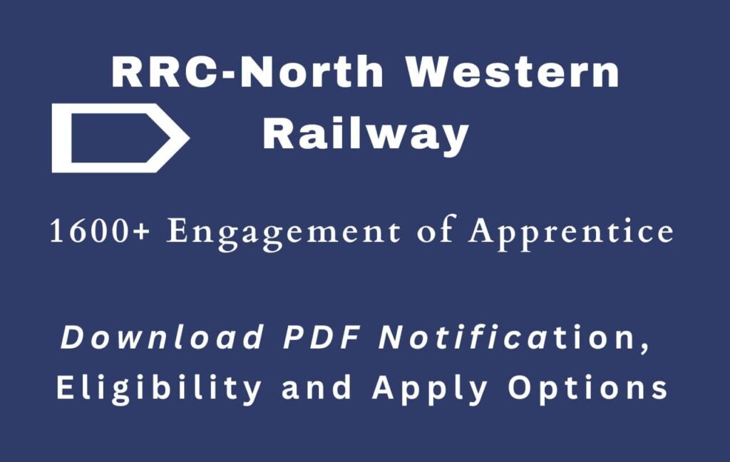 RRC NWR Apprentice Recruitment 2024 Notification PDF Download