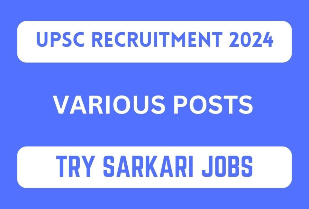 UPSC Sarkari Jobs Online Form 2024