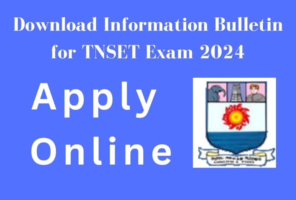 TNSET Exam 2024 Application Form Date