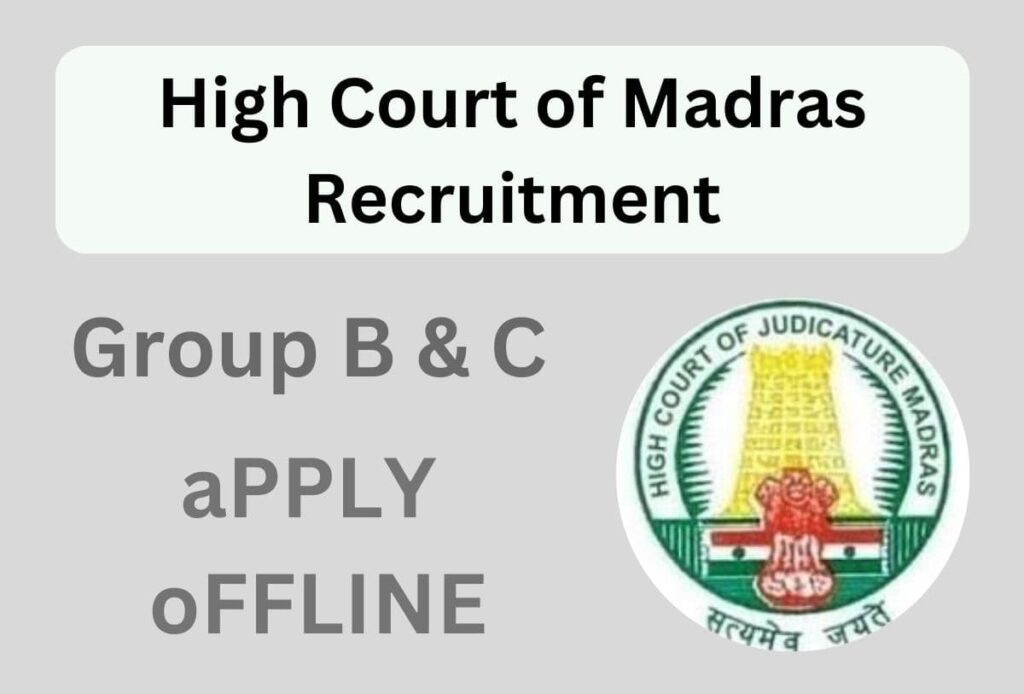 Madras High Court Latest Notification 2024  Last Date