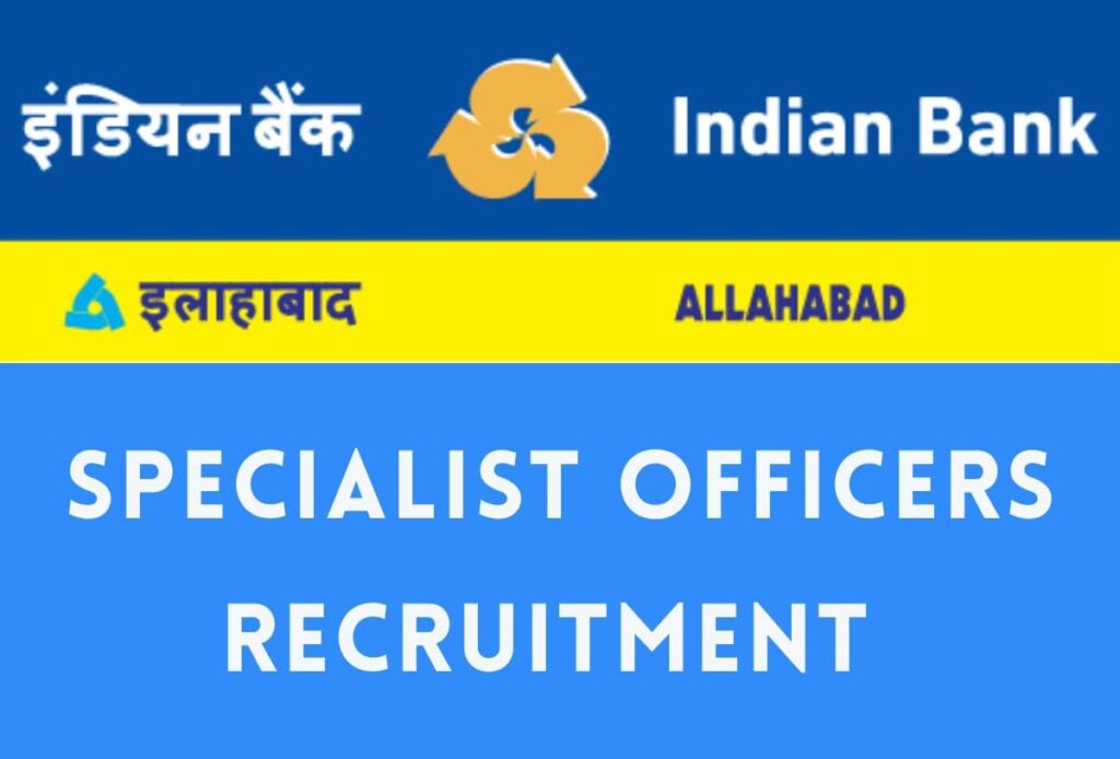 Indian Bank SO Recruitment 2024 notification Last Date