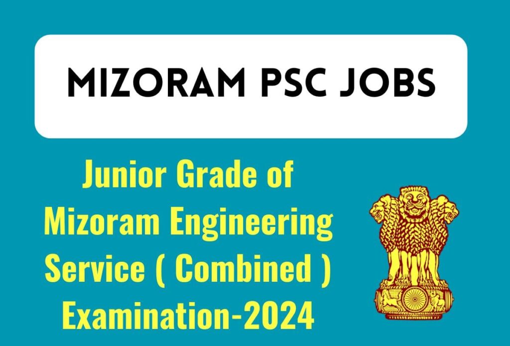 Mizoram Govt Job Recruitment 2024 Last Date