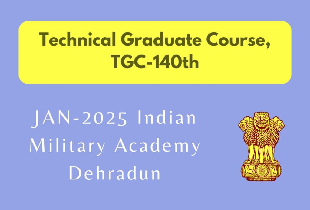 Indian Army TGC 140 Dates and time